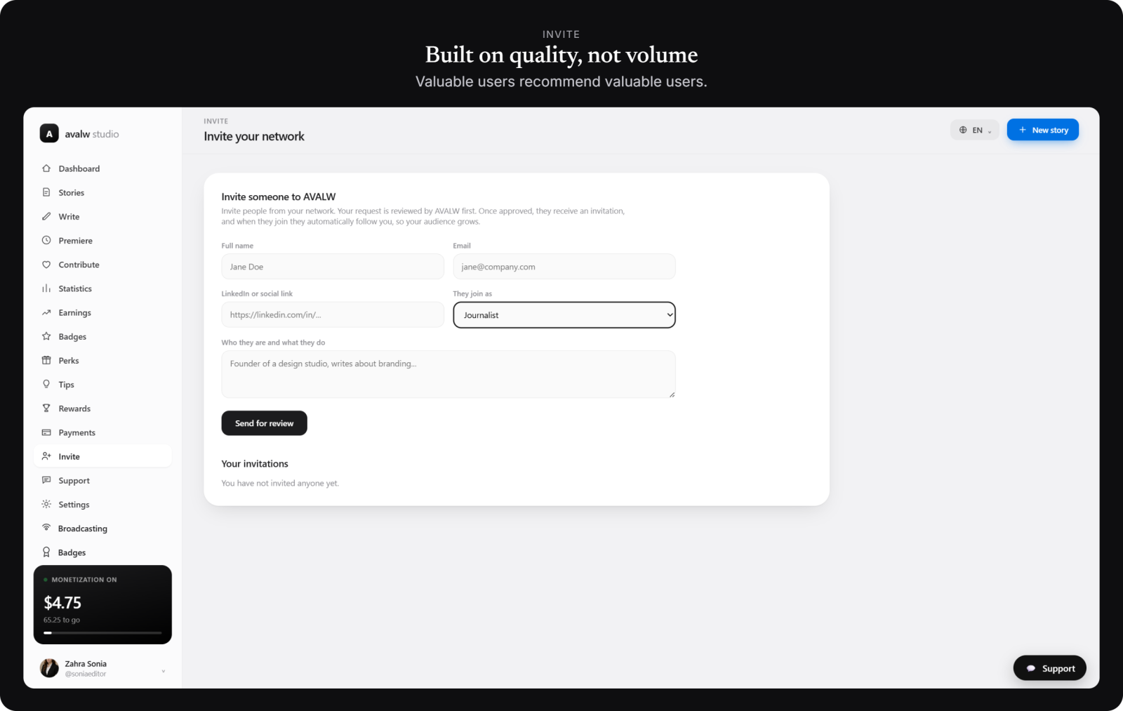 Invite — grow the network on quality, not volume.