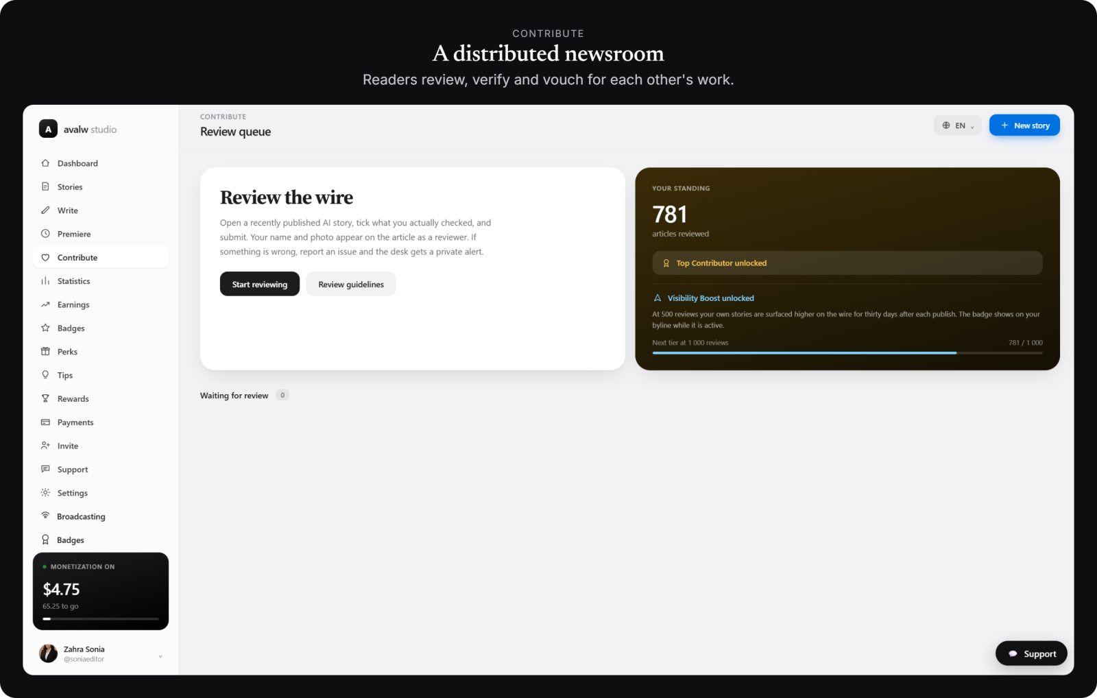 Contribute — a distributed newsroom where members verify each other’s work.